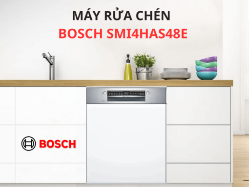 Máy rửa chén Bosch SMI4HAS48E