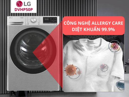 Công nghệ Allergy Care diệt khuẩn 99.9%