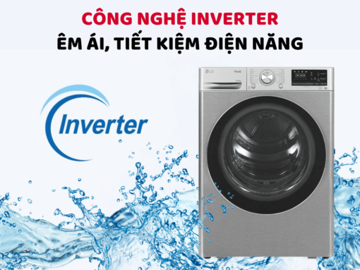 Công nghệ Inverter vận hành êm, tiết kiệm điện