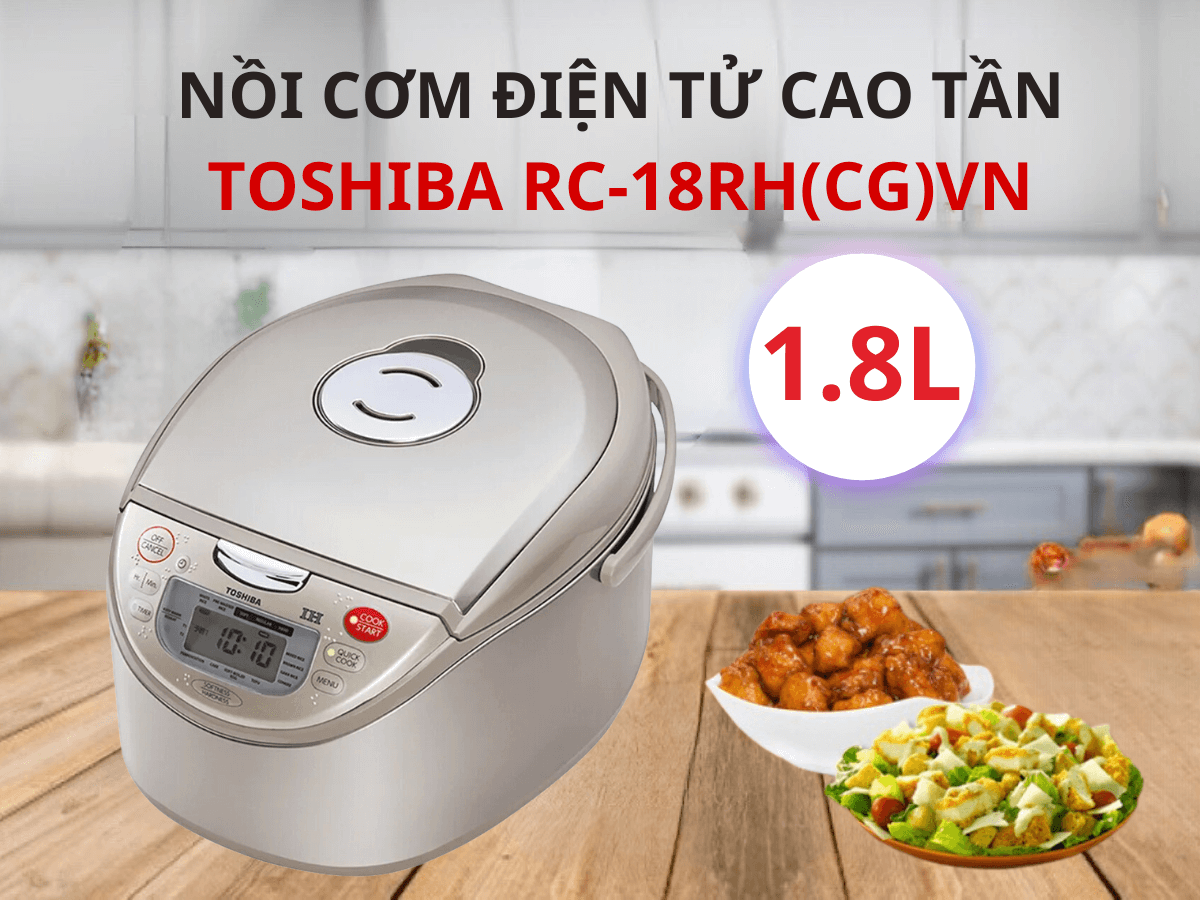 Nồi cơm điện tử cao tần Toshiba RC-18RH(CG)VN