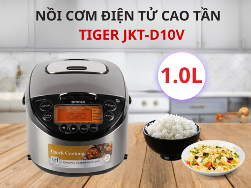 Nồi cơm điện tử cao tần Tiger JKT-D10V dung tích 1.0 lít, thiết kế sang trọng