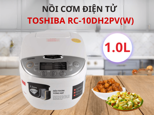 Nồi cơm điện tử Toshiba RC-10DH2PV(W)