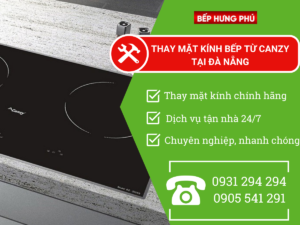 thay-mat-kinh-bep-tu-canzy-tai-da-nang