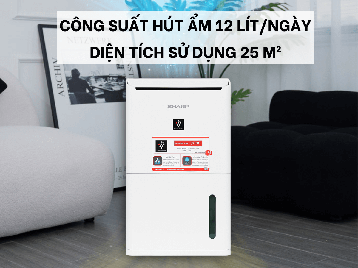 Công suất hút ẩm 12 lít/ngày, diện tích sử dụng 25m2