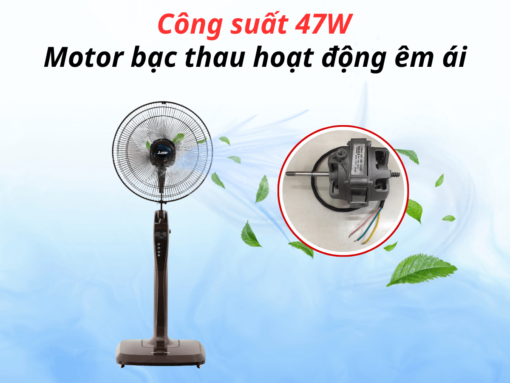 Công suất 47W, vận hành êm ái