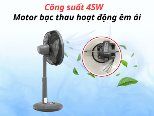 Công suất 45W, vận hành êm ái