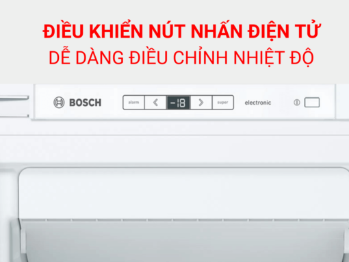 tủ đông lắp âm bosch gin81aef0 series 6 (8) Điều khiển nút nhấn điện tử