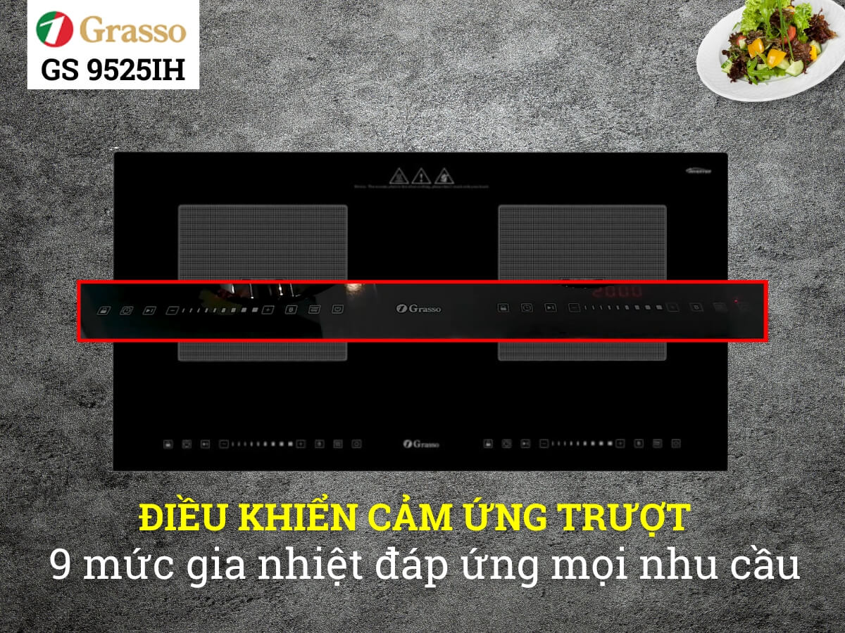 Điều khiển cảm ứng trượt với 9 mức gia nhiệt đáp ứng nhu cầu nấu nướng đa dạng
