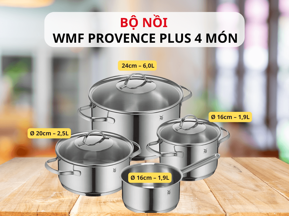 Tổng quan về bộ nồi WMF Provence Plus 4 món