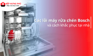 cac-loi-may-rua-chen-bosch