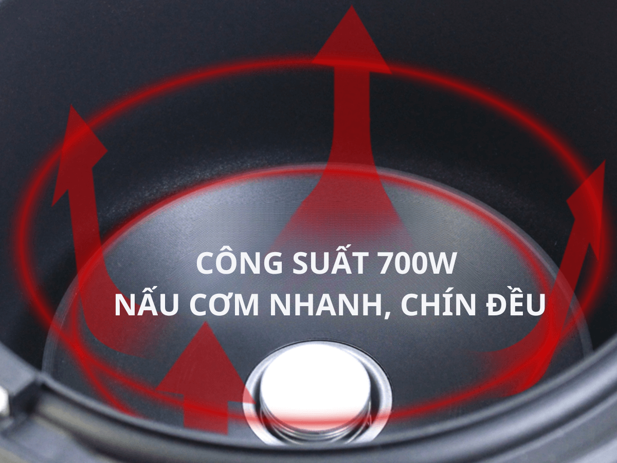 Công suất 700W nấu cơm nhanh, chín đều