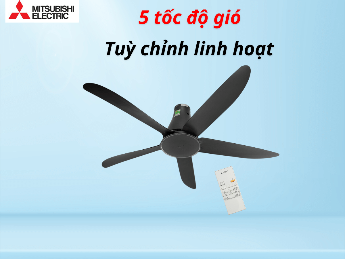 5 tốc độ gió điều chỉnh linh hoạt