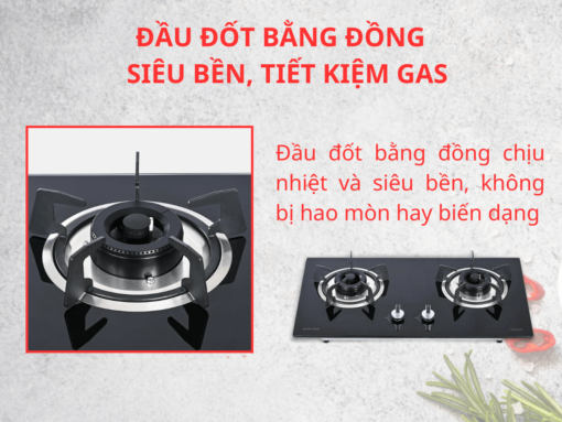 Đầu đốt bằng đồng siêu bền, tích hợp 2 đầu hâm