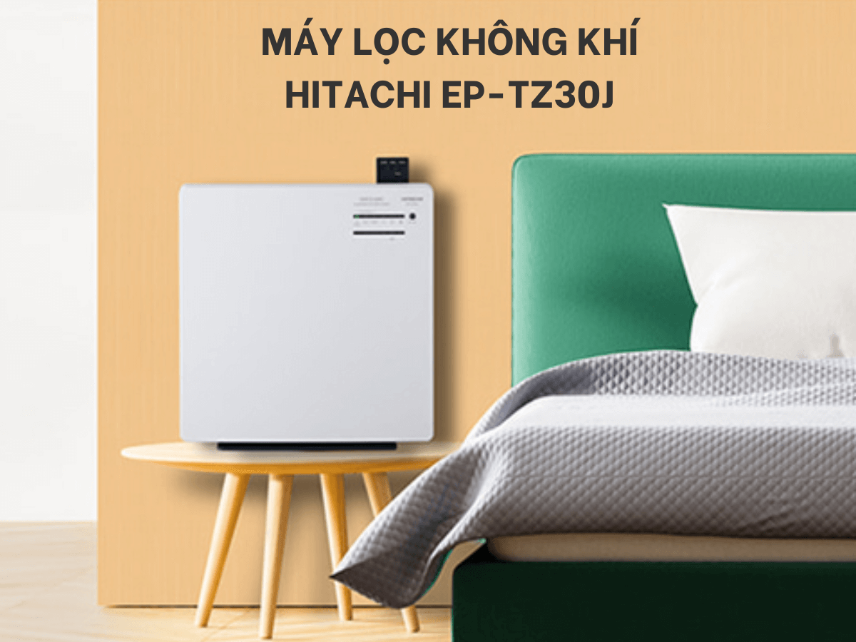 Máy lọc không khí Hitachi EP-TZ30J