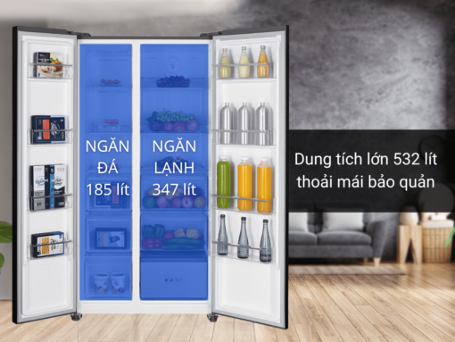 Dung tích lớn 532 lít thoải mái bảo quản