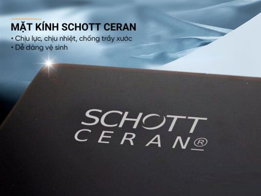 Mặt kính Schott Ceran cao cấp của Đức