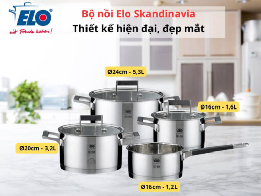 bộ nồi elo skandinavia 4 món Tổng quan về bộ nồi Elo Skandinavia