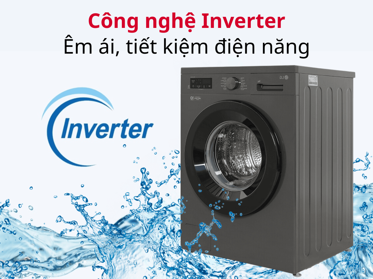 Động cơ truyền động trực tiếp, công nghệ Inverter tiết kiệm điện năng