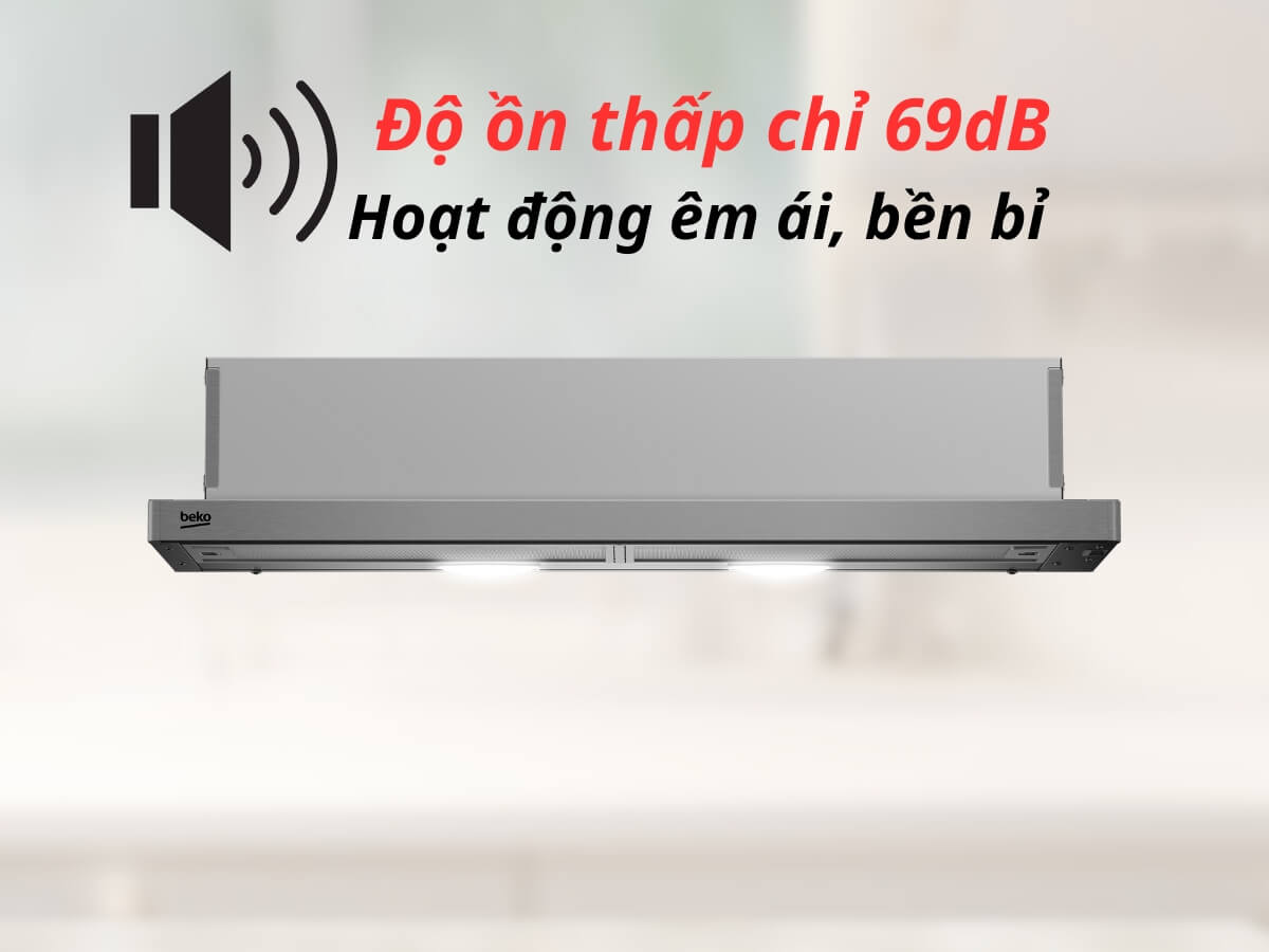 Vận hành êm, độ ồn tối đa 69dB