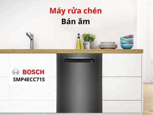 Máy rửa chén Bosch SMP4ECC71S thiết kế bán âm sang trọng