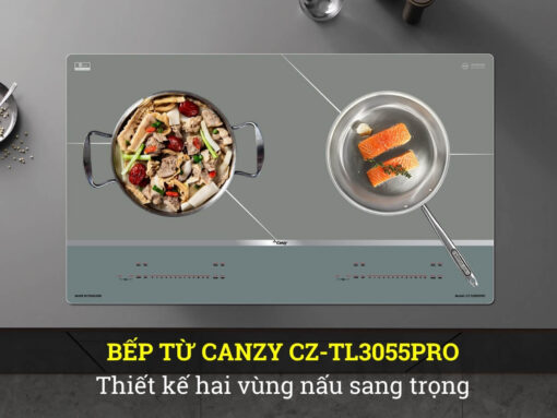Bếp từ Canzy CZ-TL3055Pro thiết kế 2 vùng nấu sang trọng