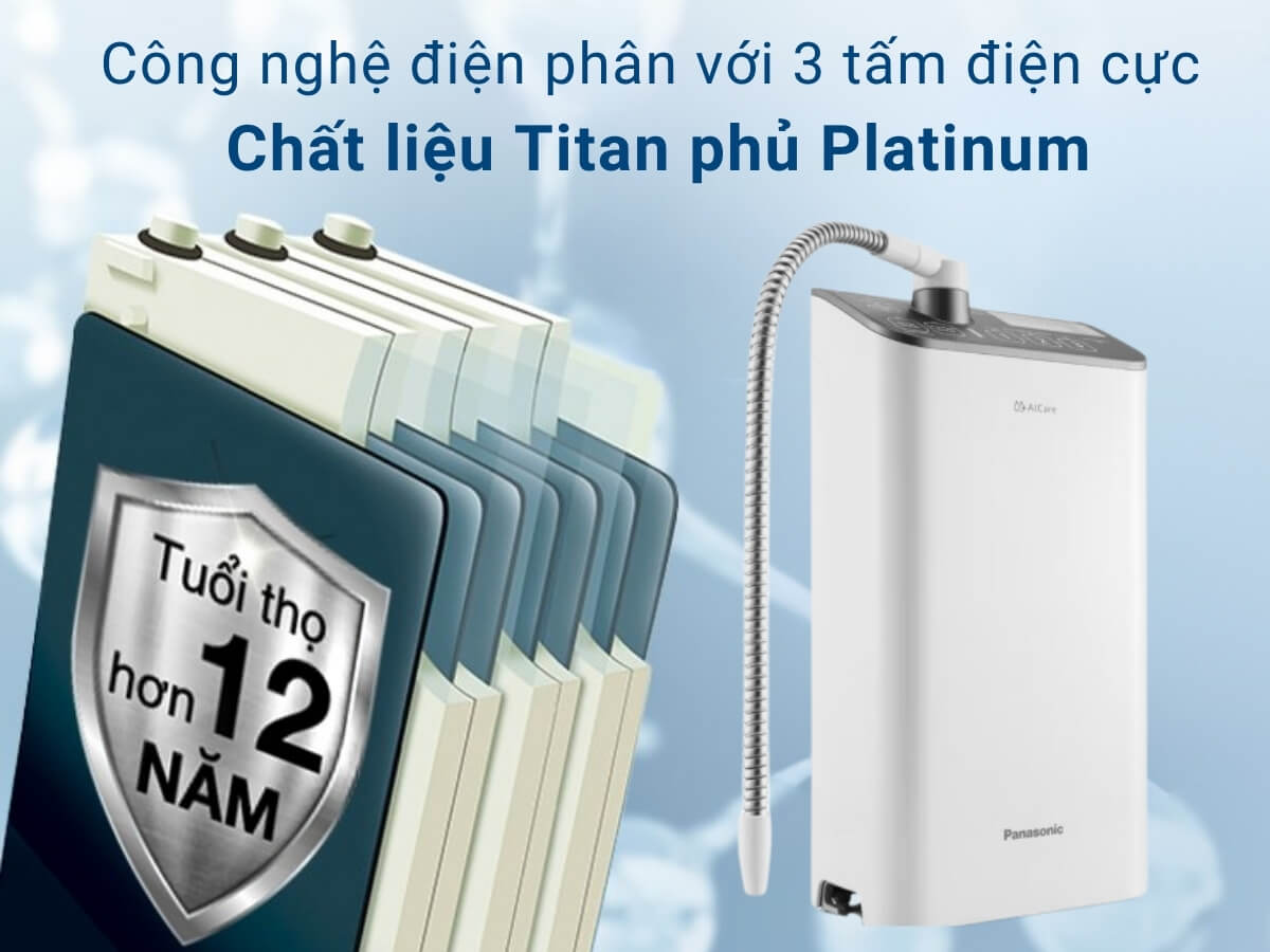 Công nghệ điện phân với 3 tấm điện cực Titanium phủ Platinum hiệu suất cao
