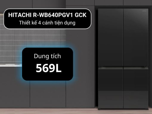 Tủ Lạnh Hitachi R-WB640PGV1 GCK thiết kế 4 cánh tiện dụng, sang trọng