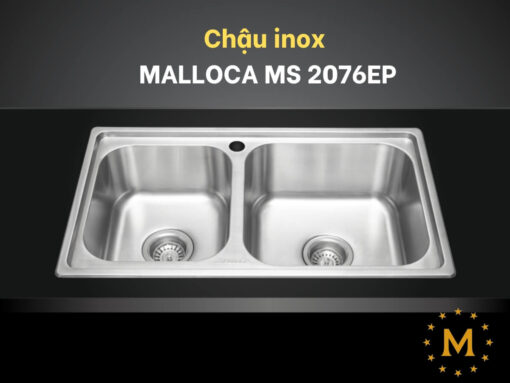 chậu inox malloca ms 2076ep