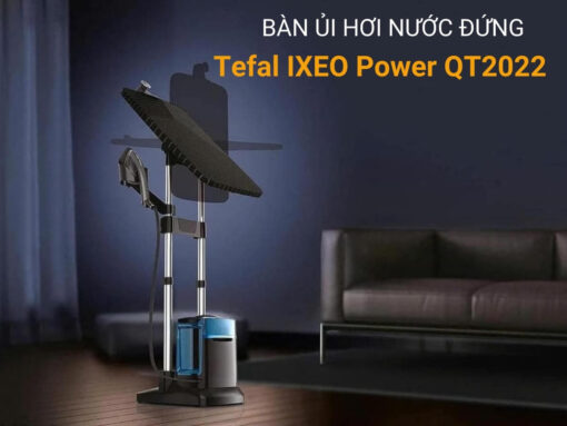 bàn là cây hơi nước tefal ixeo power qt2022