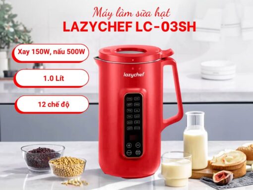 máy làm sữa hạt lazychef lc-03sh