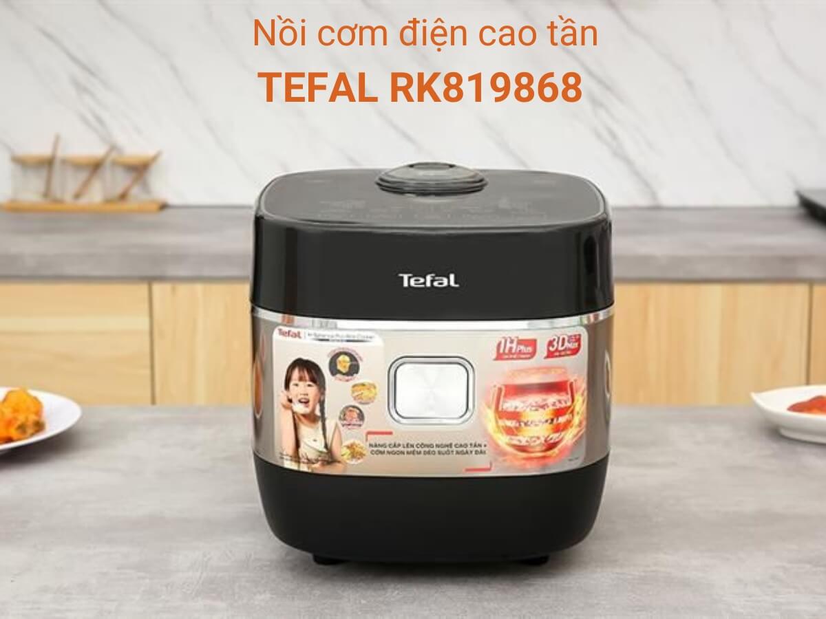nồi cơm điện cao tần tefal rk819868