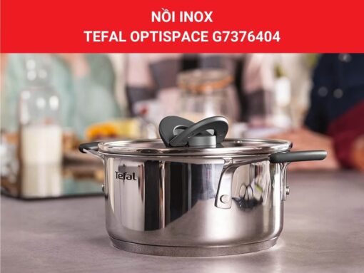 nồi inox tefal optispace g7376404 28cm