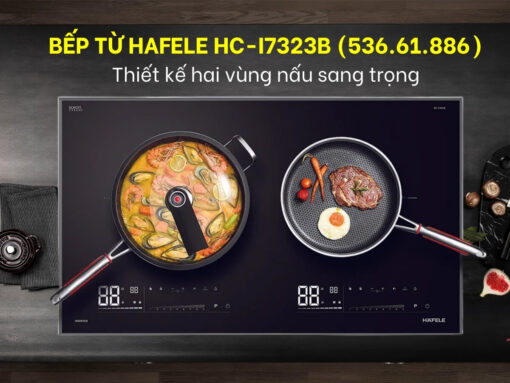 bếp từ hafele hc-i7323b (536.61.886) (2) bếp từ hafele hc-i7323b (536.61.886)