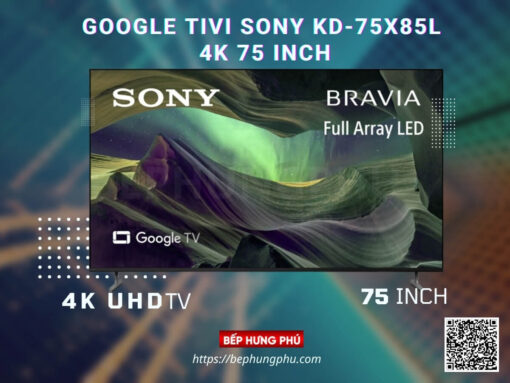 google tivi sony kd-75x85l 4k 75 inch