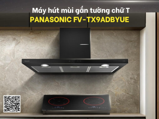 máy hút mùi panasonic fv-tx9adbyue