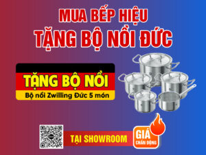 Mua bếp hiệu tặng bộ nồi Đức – Ưu đãi lớn